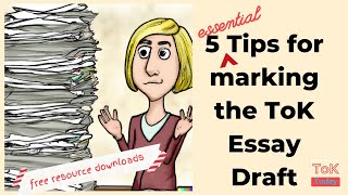 5 Essential Tips for Marking ToK Essay Draft