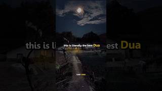 The best dua in the world.. #dua #prayer #muslim #Allah #quran #quranverse #islamicreminder #islamic