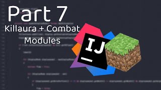 Create a Minecraft 1.8.9 hacked client | Killaura + Combat Modules