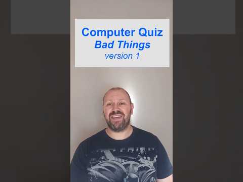Computer Terms Quiz Bad Things Edition E01 #mrlongquiz
