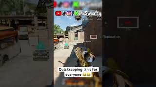 Quickscoping isn’t for everyone 😂😂 #gaming #bo6 #quickscope #funny #cod #shorts