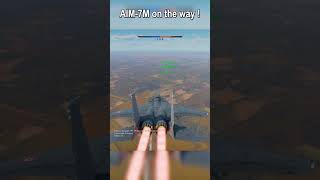 AIM-7M ON THE WAY!!! | F-15 A| War Thunder #shorts