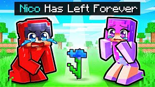 NICO IS GONE IN MINECRAFT!