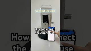 How to connect the App to use. #smartlock #homesafety #ifyousmartlock