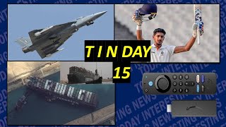 T I N DAY   15