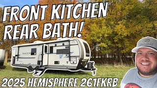 Front Kitchen / Rear Bath RV!! 2025 Hemisphere 261FKRB