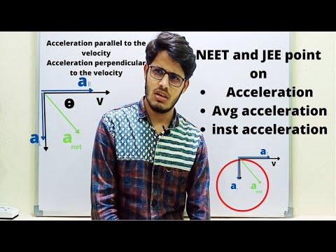 Lecture(4) | Average Acceleration and Instantaneous Acceleration, NEET and JEE level prob |NEET/JEE