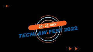 TechLaw.Fest 2022 #upyourgame