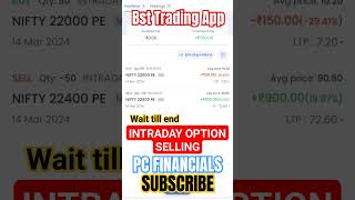 Best App For Trading! Live INTRADAY OPTION SELLING! #tradingapp #optionselling