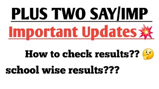 How to check results Plus Two Say Results 2025💥 |I Plus two say valuation updates 2025#meristem