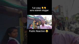 Public Reaction 😂😀 #shorts #vlogs #examvlog #trendingshorts