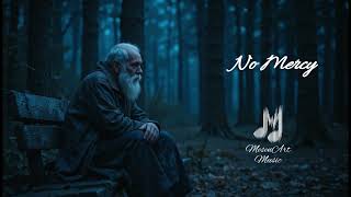 No Mercy – A Haunting Blues Ballad About Loss and Silence