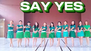 Say Yes | LINE DANCE | Janet (Zhen Zhen) Ge (CN) - May 2025 | Demo by Bluma