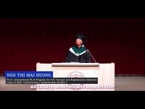 【臺北醫學大學109學年度境外生畢業生代表致詞 2021 TMU Graduation Speech by International Student】