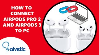 🔗 How to Connect AirPods Pro 2 and AirPods 3 to PC ✔️ How to Use AirPods Pro 2 and AirPods 3