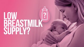 Top Causes of Low Breast Milk Supply!