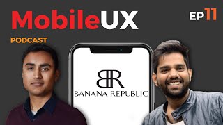 Rating Banana Republic's eCom - The MobileUX Podcast