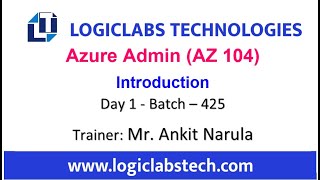 Azure Admin (AZ 104) (Day 1) (Batch  - 425)