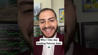 Why I like day trading futures bots #algotrading #daytrading #tradingbot
