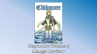 Claymore - Volume 7 (Manga Review)