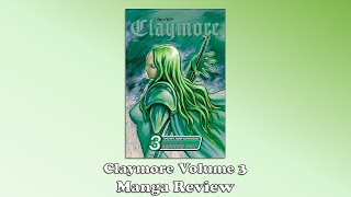 Claymore - Volume 3 (Manga Review)