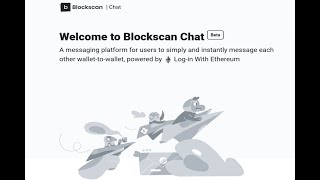 Etherscan Launches Messaging Platform on Ethereum Blockscan Chat