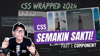 Your First Look: CSS Wrapped 2024 Components (Part 1)
