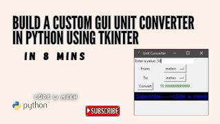 How to build a custom GUI unit converter in python using tkinter | step-by-step beginner's guide