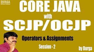 Core Java with OCJP/SCJP: Operators & Assignments Part-2  || Concatenation,Relational,equality