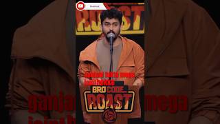 Bro Code Roast!@ashishsolanki_1 #youtubeshorts #ytshorts #comedyroast #comedy #reels #youtube