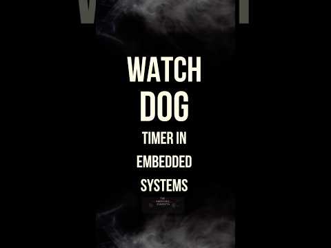 WatchDog Timer in Embedded Systems #automotive #embeddedsystems #electricvehicle