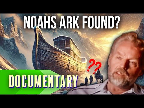 Did Explorers Find Noah’s Ark in Turkey’s Mountains? | Full Documentary