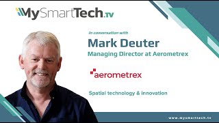 Geospatial technology & innovation - Aerometrex interview