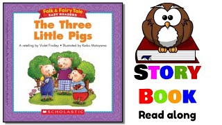 The Three Little Pigs | Learn English Through Story | Classic Tales for Children | Read Along Story
