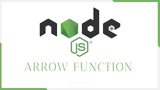 Nodejs Arrow Function