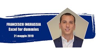 Excel for dummies con Francesco Ingrassia