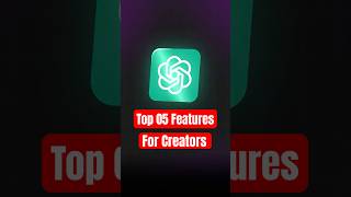 Top 5 Things ChatGPT can Do That You Didn't Knew. #chatgpt4o #aitools #aiforcreators