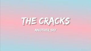 Another Sky - The Cracks (Lyrics)