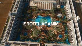 ישרוטל אגמים | Isrotel Agamim