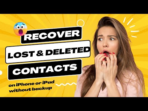 How to Recover Lost or Deleted iPhone/iPad Contacts Without Backup(4 Methods)
