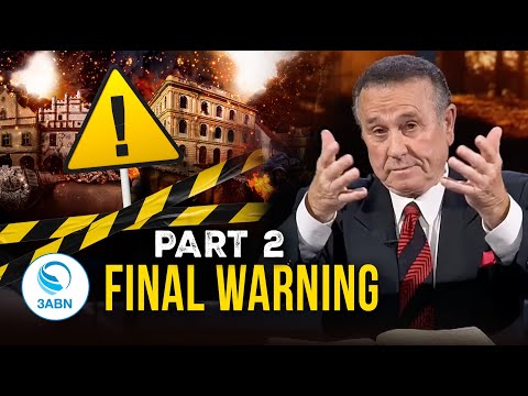 Heaven's Final Warning Concerning The Judgement, Babylon, and the Mark of the Beast: Part 2