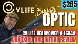 CVLIFE BearPower 4-16×44 FFP unboxing and review.  BUDGET OPTIC UNDER $300.