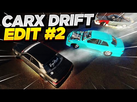 Carx Drift Racing - Tandem Edit #2