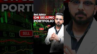 Best Advice on Selling Portfolio