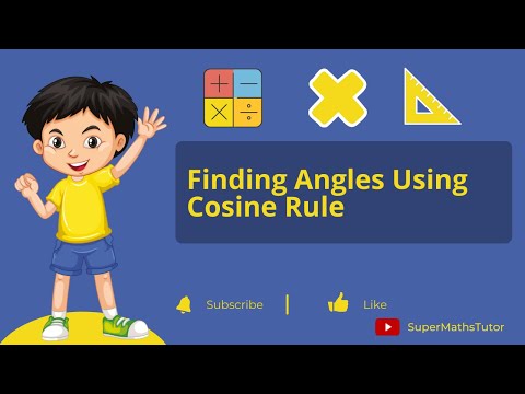 Finding Angles using Cosine Rule
