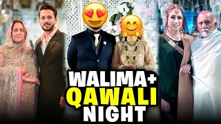 Walima Night plus Qawali Night🕺Memorable Night Allhumdulilah...😍