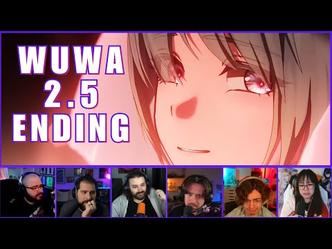 Streamers React To Wuthering Waves 2.5 Story Ending