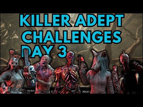 Dead by Daylight Killer Adept Challenge Day 3