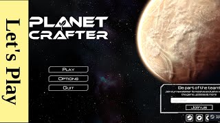 Planet Crafter - Fresh Start [17] (Linux)