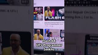 Flash 64 UFS ProgrammerSeekho #flash64 #smartphone #easyjtag